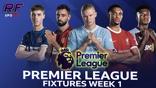 Fixtures for 202425 English Premier League Season Week 1 [upl. by Barnet23]