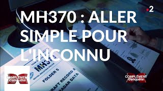 Complément denquête MH370  aller simple pour linconnu  21 mars 2019 France 2 [upl. by Sifan]