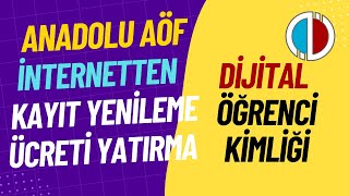 İnternetten Anadolu Aöf Kayıt Yenileme Ücreti Yatırma Adımları Aöf Kayıt Yenileme Ücreti Yatırma [upl. by Anabella]