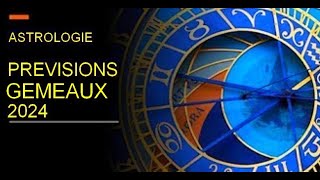 Astrologie  Prévisions Gémeaux 2024 [upl. by Layap]