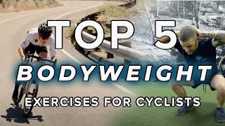 Top 5 Bodyweight Exercises for Cyclists  Tutorial  Workout [upl. by Cleodal]