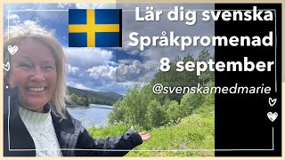 8 september LIVE Språkpromenad  Lär dig svenska svenskamedmarie [upl. by Okubo236]