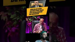 Quem está por traz de ALEXANDRE DE MORAES foraluladrao bolsonaro patriotas forastf globolixo [upl. by Godwin]