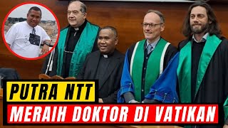 Putra NTT Meraih Doktor Hukum Gereja di Vatikan karyavince [upl. by Petulah]