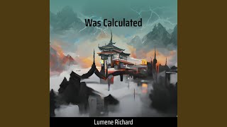 Was Calculated [upl. by Zildjian]