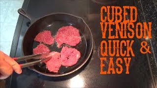 Cubed venison steak quick and easy pan recipe [upl. by Ojyma]