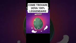 Come trovare 100 uova leggendarie [upl. by Nissie]