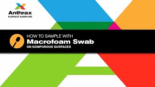 Anthrax surface sampling How to sample with macrofoam swab on nonporous surfaces [upl. by Selene]