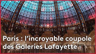 Grande verrière des Galeries Lafayette  restauration exceptionnelle [upl. by Adiaj]