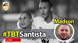 LIVE TBTSANTISTA com Madson quotO Fquot [upl. by Rolo]