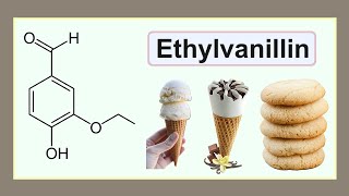 ethylvanillin [upl. by Winter]