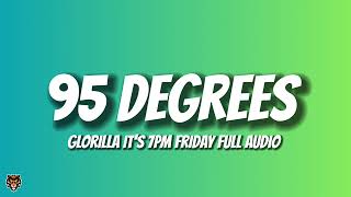 GloRilla  95 Degrees Official Audio quotits 7pm fridayquot [upl. by Eillib708]