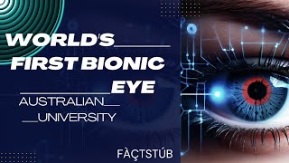 The Vision Revolution Worlds First Bionic eye [upl. by Llenet]