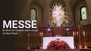 Messe du 21 juillet 2024 en direct de lOratoire SaintJoseph [upl. by Aniaz]