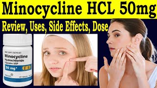 Minocycline Hydrochloride capsule usp 50 mg Review minocycline HCL Tab  uses Side Effects Dose [upl. by Nivled]