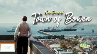 Town of Bowen  QLD Weekender 2018 S1E24 [upl. by Selina]