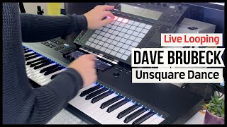 Dave Brubeck  Unsquare Dance  74 Live Looping Cover by Chris Burgham [upl. by Inajar]