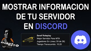 Como Mostrar Informacion De Tu Servidor De MTA En Estado De Discord [upl. by Brittne]