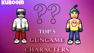 KUBOOM  TOP 5 CHARACTERS FOR GUN GAME  TIPS amp TRICKS [upl. by Chemarin]