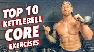 Top 10 Kettlebell Core Exercises to build functional strength [upl. by Duleba983]