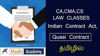 Quasi Contract  Indian Contract Act in Tamil  CACMACS Foundation Law Video Classes series [upl. by Ahtiuqal]