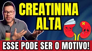 CREATININA ALTA  O QUE VOCÊ PRECISA SABER [upl. by Yentnuoc]