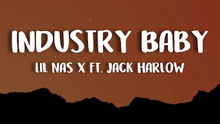 Lil Nas X  Industry Baby Lyrics ft Jack Harlow [upl. by Annel823]