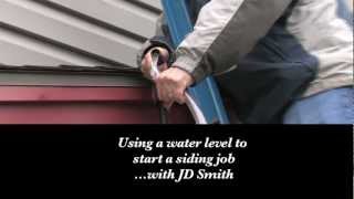 JD Smith  How to Use a Water Level to Start a Vinyl Siding Job  Reese Tips ytv200c [upl. by Copland]