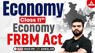 Indian Economic Development  Economy FRBM Act  NCERT  by Aviral Sir [upl. by Irtimd]