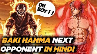 BAKI HANMA NEXT OPPONENT IN HINDI  BAKI HANMA SEASON 4  ANIMEKIPATHSHALA [upl. by Hgielsel57]