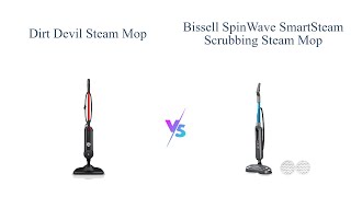 Dirt Devil Steam Mop vs BISSELL SpinWave SmartSteam Comparison amp Review 👍 [upl. by Beverlee]