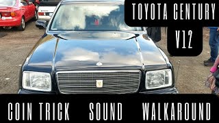 Toyota Century V12 COIN TRICK SOUND AND WALKARUND PURE JDM [upl. by Melicent401]