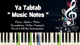 Ya Tabtab nancy ajram ArabicPiano Cover Guitar Flute Saxophone Voilin NotesMidi Files [upl. by Ahsika195]