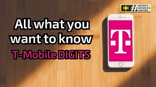 All about DIGITS from TMobile [upl. by Dorrej422]