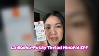 La RochePosay Tinted Mineral Sunscreen Review [upl. by Ikila]