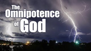 The Omnipotence of God [upl. by Demetrius866]