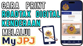 Cara Print Roadtax Digital Kenderaan melalui MyJPJ [upl. by Namad]