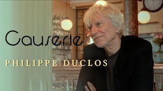 Causerie  PHILIPPE DUCLOS [upl. by Sucramel17]