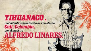 LATINA STEREO🌴 TIHUANACO  ALFREDO LINARES EN VIVO [upl. by Meurer50]