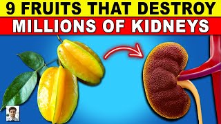 Warning Avoid These 9 Fruits that Destroyed Millions of Unhealthy Kidneys  Healthy Every Day [upl. by Washko38]