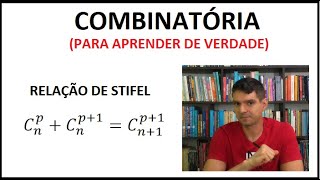 COMBINATÓRIA  13  Relação de Stifel [upl. by Edric]