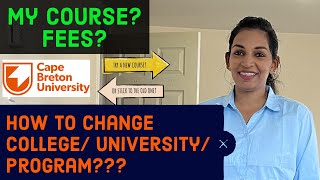 How to change programuniversity after coming to Canada  Full refund on fees malayalam [upl. by Aveneg27]