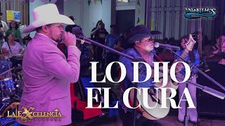 Lo dijo el cura En Vivo  Los Anonimos del Norte ft la Excelencia Norteña [upl. by Azila491]