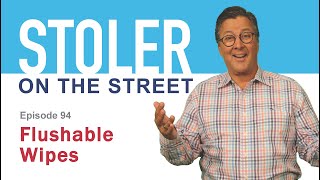 Stoler on the Street  Flushable Wipes [upl. by Marj995]