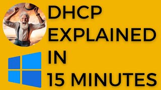 DHCP PART 1 IN 15 MINUTES  DHCP Explained  Dynamic Host Configuration Protocol [upl. by Anertak]