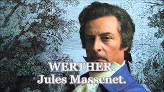 WERTHER Massenet Georges Pretre Teatro alla Scala [upl. by Graybill]