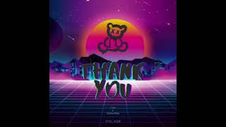 Thank You   Remix [upl. by Ebert]