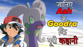 Complete History of Ashs Goodra In Hindi  Pokemon XY amp XYZ in Hindi [upl. by Adnael]