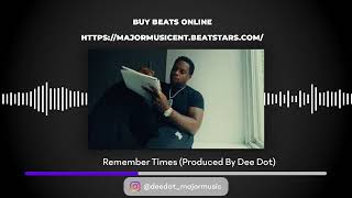 Remember Times Produced by Dee Dot Payroll Giovanni Type Beat 2024 [upl. by Joella]