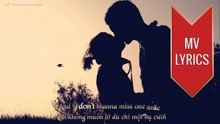 I Dont Want To Miss A Thing  Aerosmith  Lyrics Kara  Vietsub HD [upl. by Ibbor983]